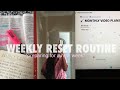 WEEKLY RESET ROUTINE: preparing for the new week!|| cleaning, planning, goal setting &amp; more!