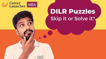 DILR Puzzles for CAT - Skip it or Solve it? | CAT DILR Concepts Every Aspirant Must Know!
