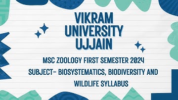 Vikram University Ujjain MSc Zoology 1stSem Sub-Biosystematic Biodiversity Wildlife Syllabus #video