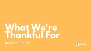 What We're Thankful For [Thanksgiving 2020]