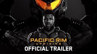 Pacific Rim Uprising -  Trailer (HD)