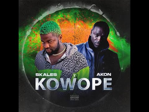 Skales Ft. Akon – Kowope - LYRICS