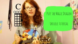 Puff The Magic Dragon (Peter, Paul and Mary) Ukulele Tutorial