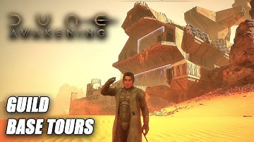 TOURING THE BEST BASES IN OUR GUILD SO FAR!! | Dune Awakening