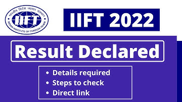 IIFT 2022 result announced