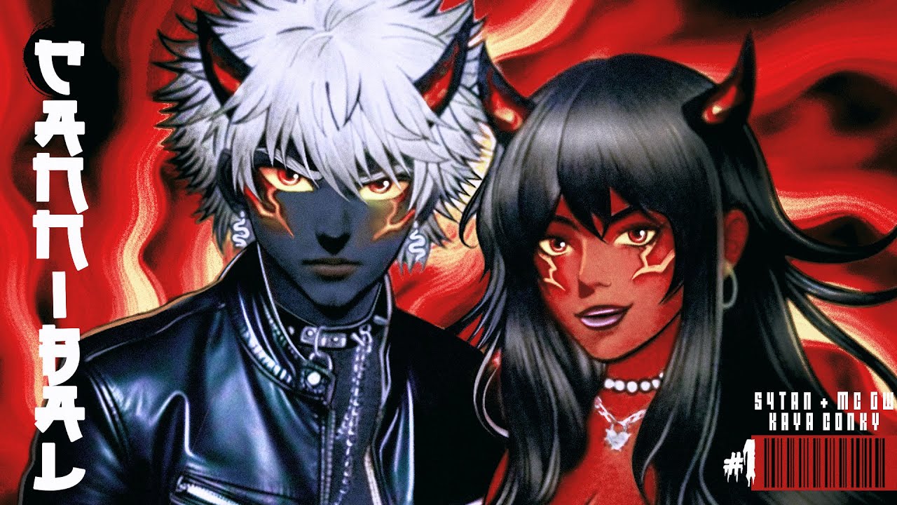 S4TAN, Kaya Conky & MC GW - CANNIBAL