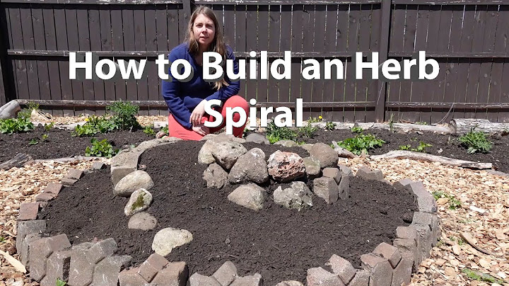 How to Build a Herb Spiral