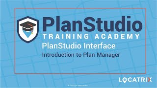 PlanStudio Academy | Plan Manager Interface