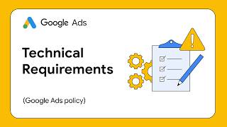 Google Ads Technical Requirements 10 Rules To Follow