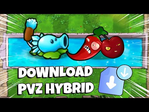 #2023 Hướng dẫn TẢI và CÀI ĐẶT PVZ Mod Hybrid || 100% thành công