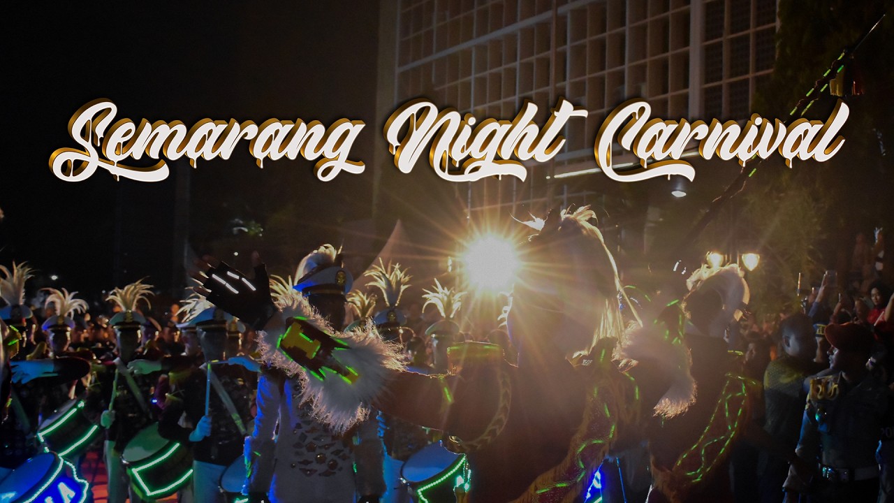 SEMARANG NIGHT CARNIVAL TAHUN 2025