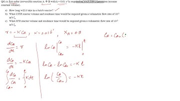 Batch Reactor, First Order Reaction (Practice Problem 6a) Chemical Reaction Engineering ChemE Tutor