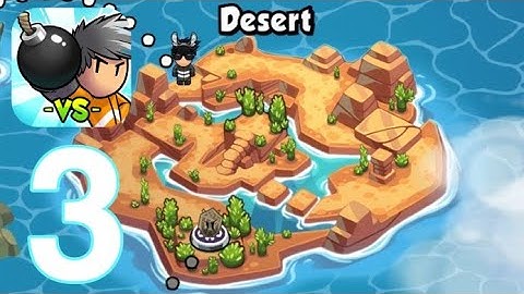 Bomber Friends | Gameplay Walkthrough Part 3 - Levels 20-30: Desert (IOS & Android)