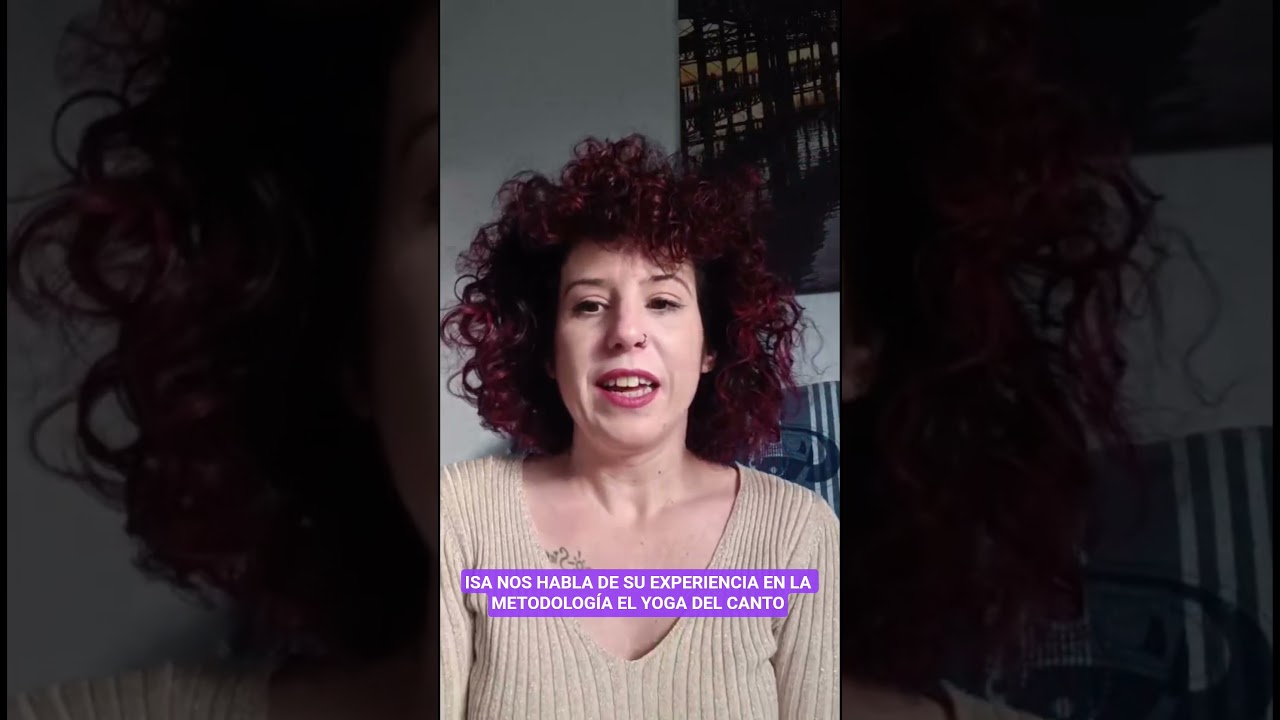 Isa, alumna del programa El Yoga del Canto