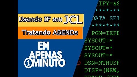 Tratamento de ABEND em JCL com IF