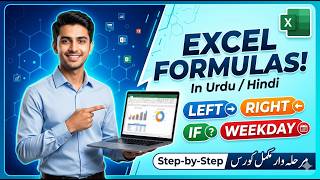 #11 Class  MS Excel Formulas | LEFT, RIGHT, IF, WEEKDAY Explained Step by Step in Pushto Explain