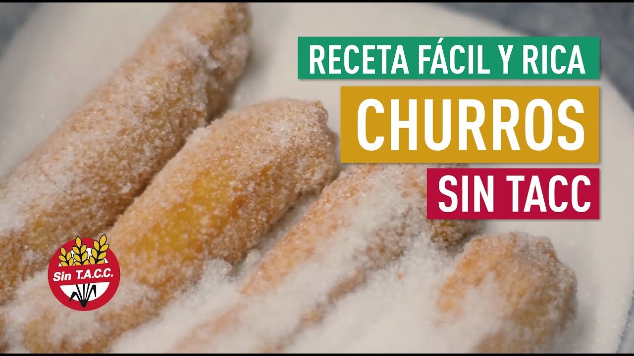RECETA fácil y exquisita de CHURROS para CELÍACOS (sin TACC) - Comida Libre de Gluten