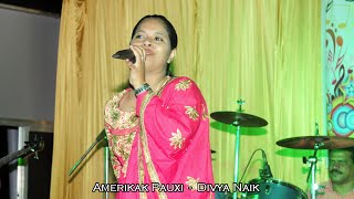 Video thumbnail of "Amerikak Pauxi-Divya Naik"