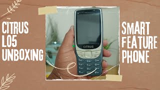 Citrus L05 keypad smartphone | Unboxing and first impression