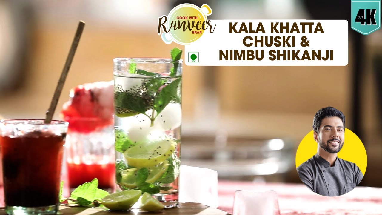 Kala Khatta Chuski Nimbu Shikanji | चौपाटी जैसा काला खट्टा बर्फ गोला & निम्बू शिकंजी | Ranveer Brar | Chef Ranveer Brar