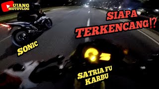 LAGA AYAGO‼️ SATRIA FU VS HONDA SONIC. siapa terkencang?
