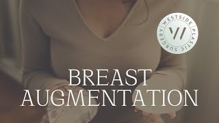 Westside Plastic Surgery - Breast Augmentation - Fort Worth Texas