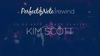 Kim Scott performing Sizzle –– Perfect Note Rewind Kim Scott performing Sizzle –– Perfect Note Rewind