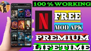 How To Watch Netflix Premium 100% Free Lifetime 2020 Mod Apk Download