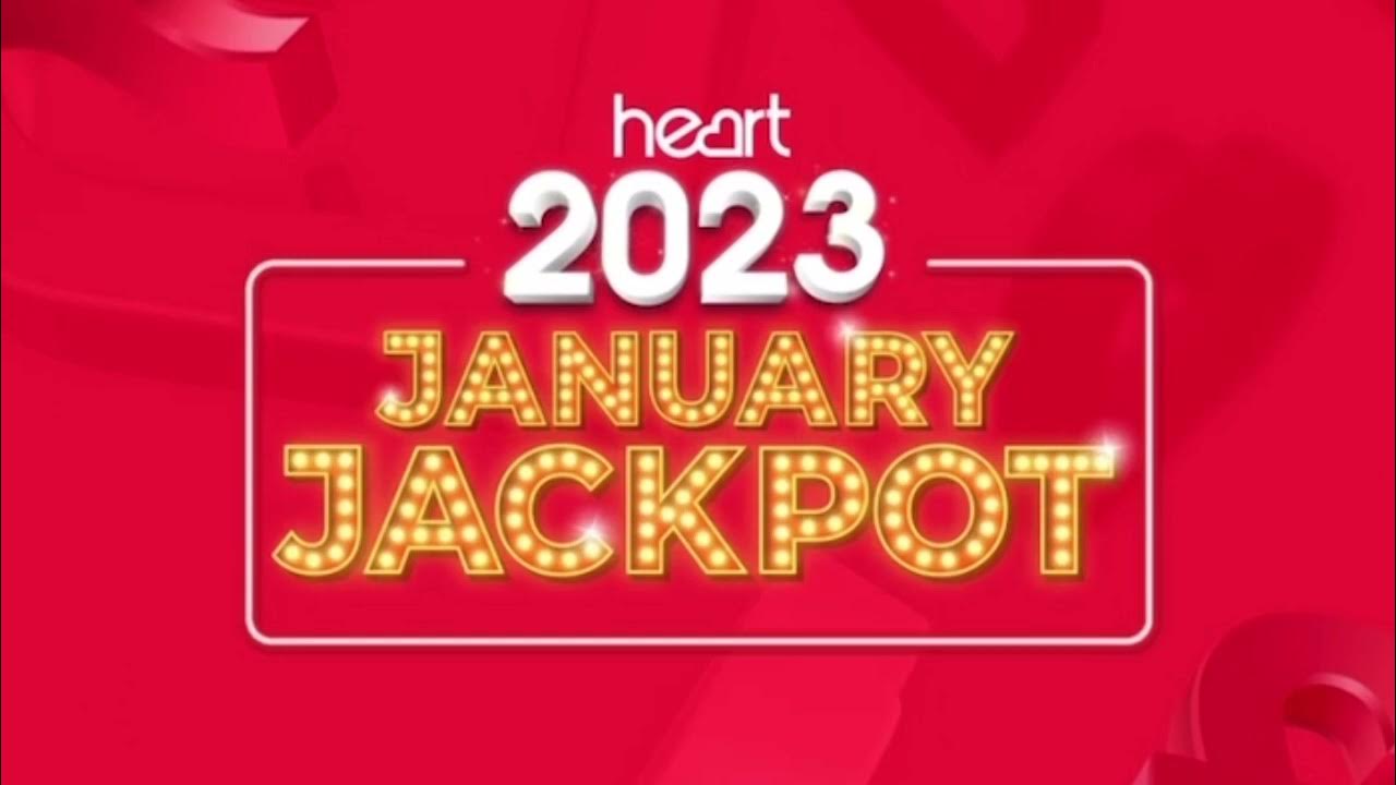 It’s the final day of Heart 2023 January Jackpot YouTube
