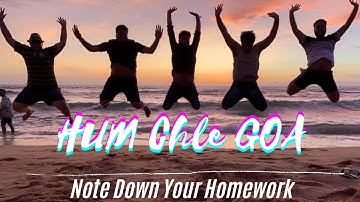 Goa चलोगे ?? Note Down Your Homework for next 4 days | Learn With Sumit | Goa Vlogs