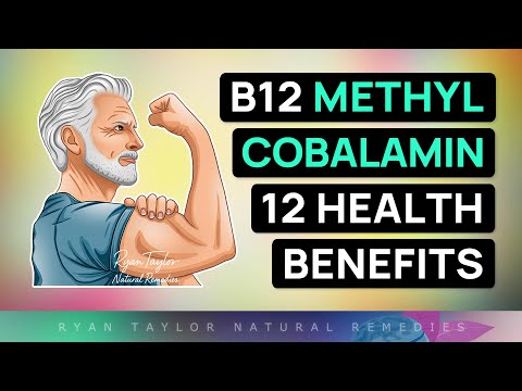 12 Benefits of METHYLCOBALAMIN (Vitamin B12)