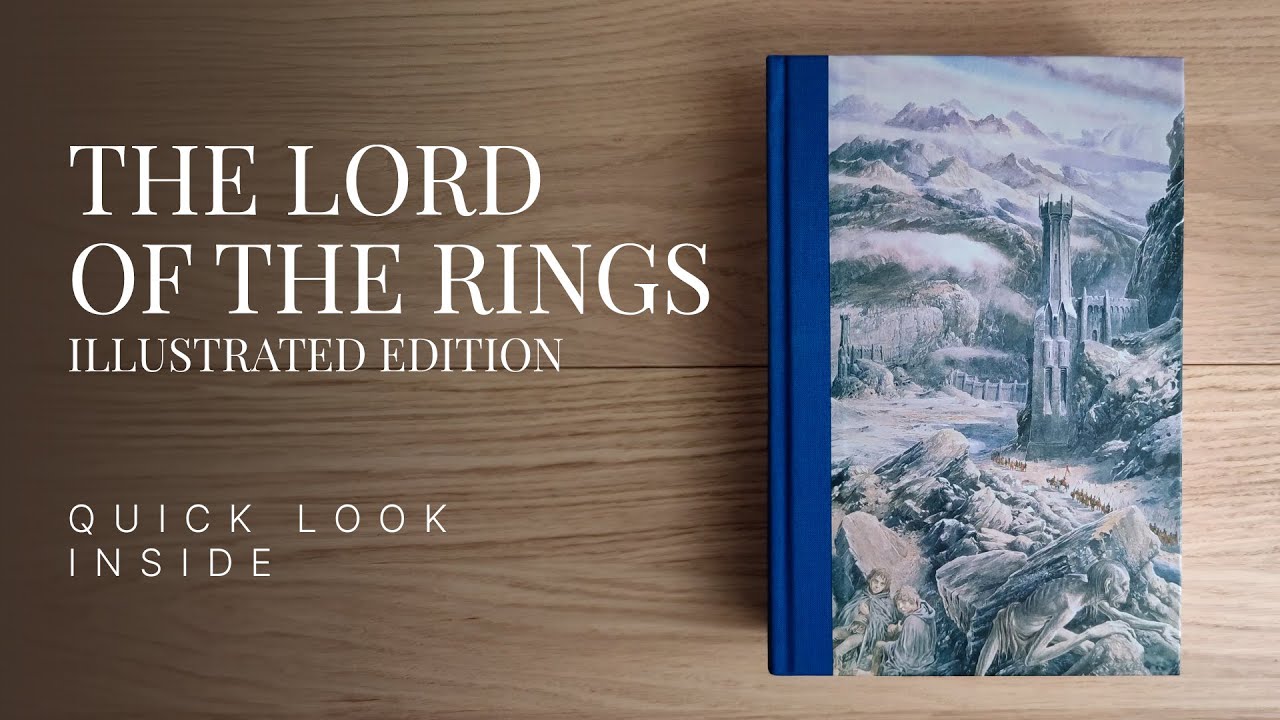 Surprising The Lord Of The Rings Illustrated Edition Gallery