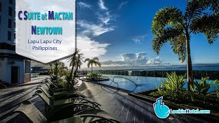 C Suites at Mactan Newtown, Lapu Lapu City, Philippines