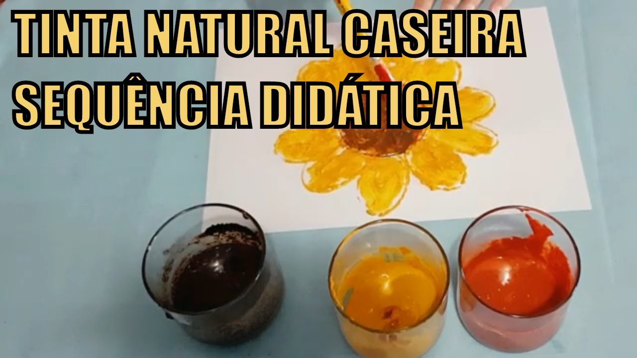 COMO FAZER TINTA NATURAL PRIMAVERA SEQUÊNCIA DIDÁTICA EDUCAÇÃO INFANTIL ...