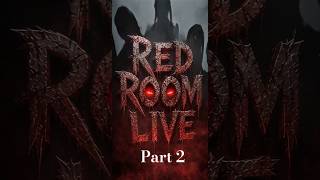 RED ROOM LIVE Part 2 😨 | Ankahe Kisse | Horror Story #shorts