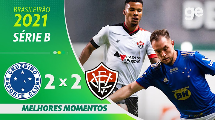 CRUZEIRO 2 X 2 VITÓRIA| MELHORES MOMENTOS | 17ª RODADA BRASILEIRÃO SÉRIE B 2021 | ge.globo