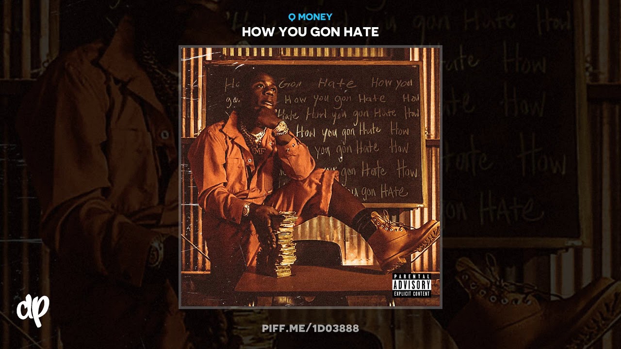 Q Money - Intro [How You Gon Hate]