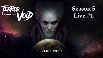 Phoenix Point - Terror from the Void - Season 5 Live 1 - Ironman Legend