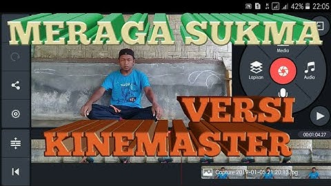 Edit video meraga sukma versi kinemaster