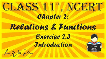 Relations & Functions| Chapter 2 | Exercise 2.3| Introduction | NCERT | Maths |Tamil | class 11