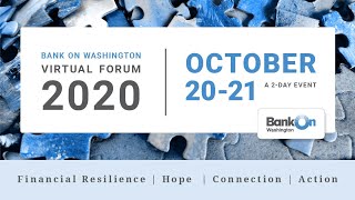 2020 Bank On Washington Forum -  Day 1