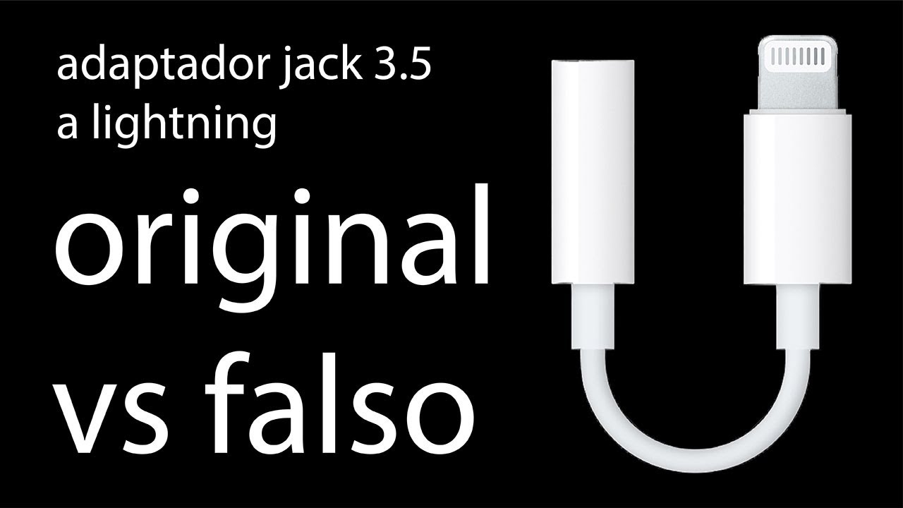 Adaptador lightning a jack 3.5 Diferencias original vs falso 