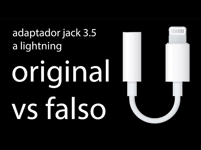 Adaptador lightning a jack 3.5 Diferencias original vs falso 