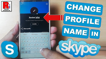HOW TO CHANGE PROFILE NAME IN SKYPE