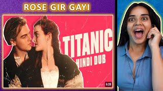 Titanic The Re-Dub The Revisit Reaction Only Desi Neha M.