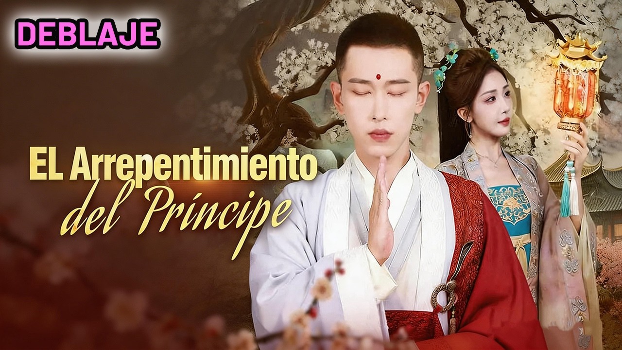 La usó por su hermana. ¡Ella murió y él se quitó la vida! | El Arrepentimiento del Príncipe