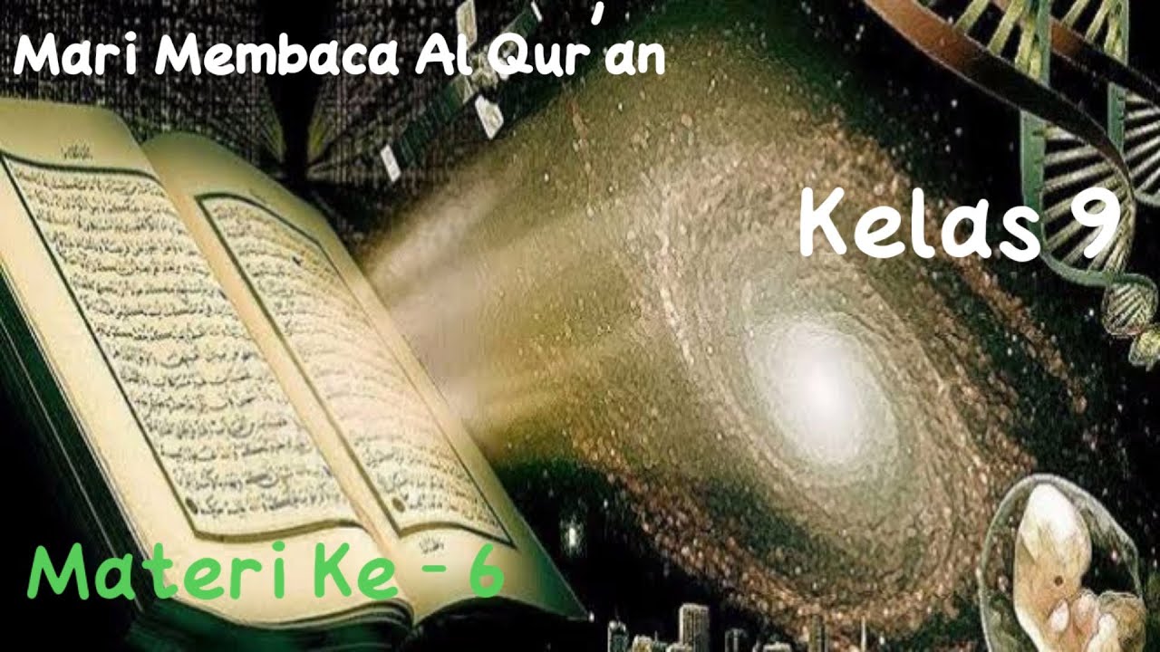 BTQ SMP Kelas 9 Materi 6 YouTube BTQ SMP Kelas 9 Materi 6 YouTube