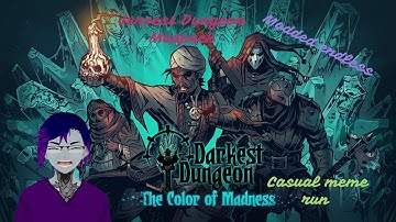 Darkest Dungeon endless run ft Juroest Dungeon Modpack