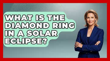What Is The Diamond Ring In A Solar Eclipse? - Physics Frontier