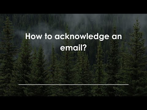How to acknowledge an email?